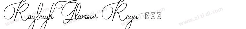 RayleighGlamour Regu字体转换
